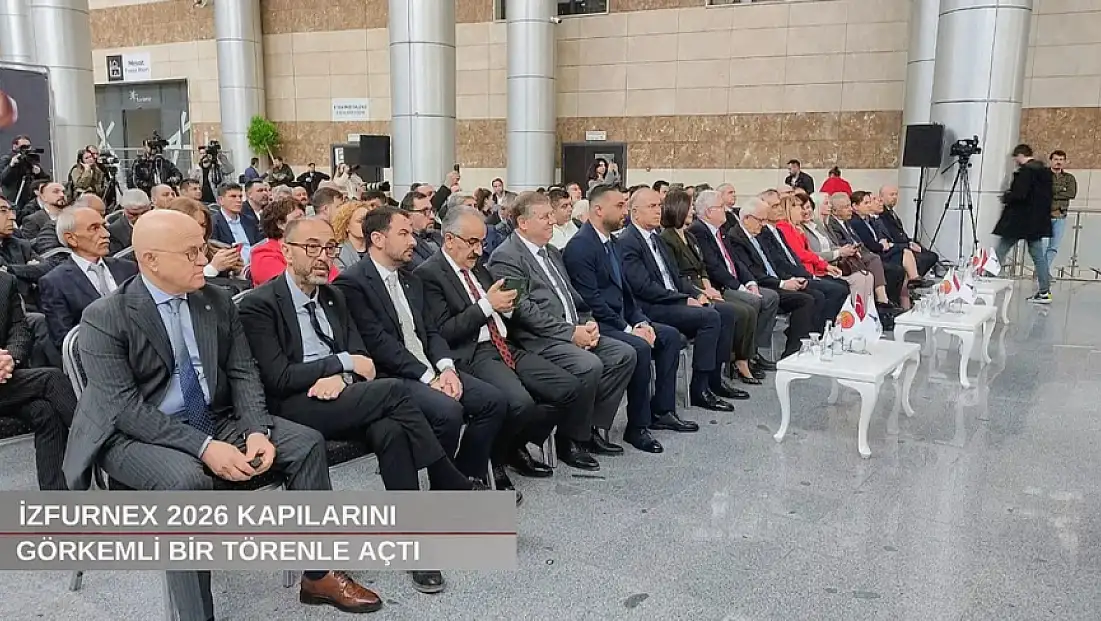 İZFURNEX 2026 kapılarını görkemli bir törenle açtı