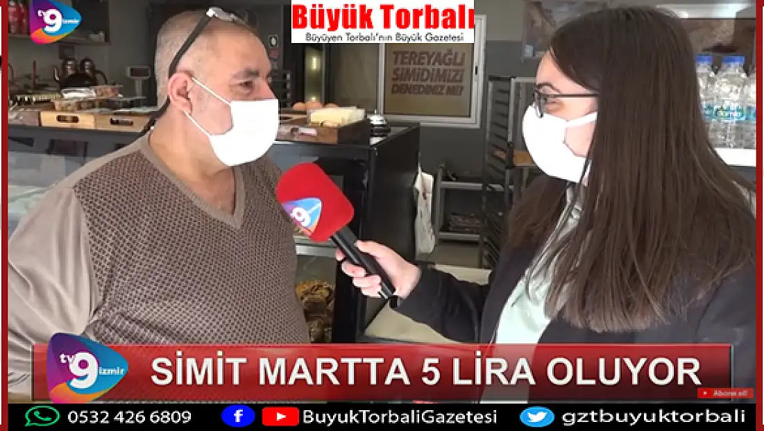 VİDEO HABER – “Simit Mart’ta 5 lira oluyor”