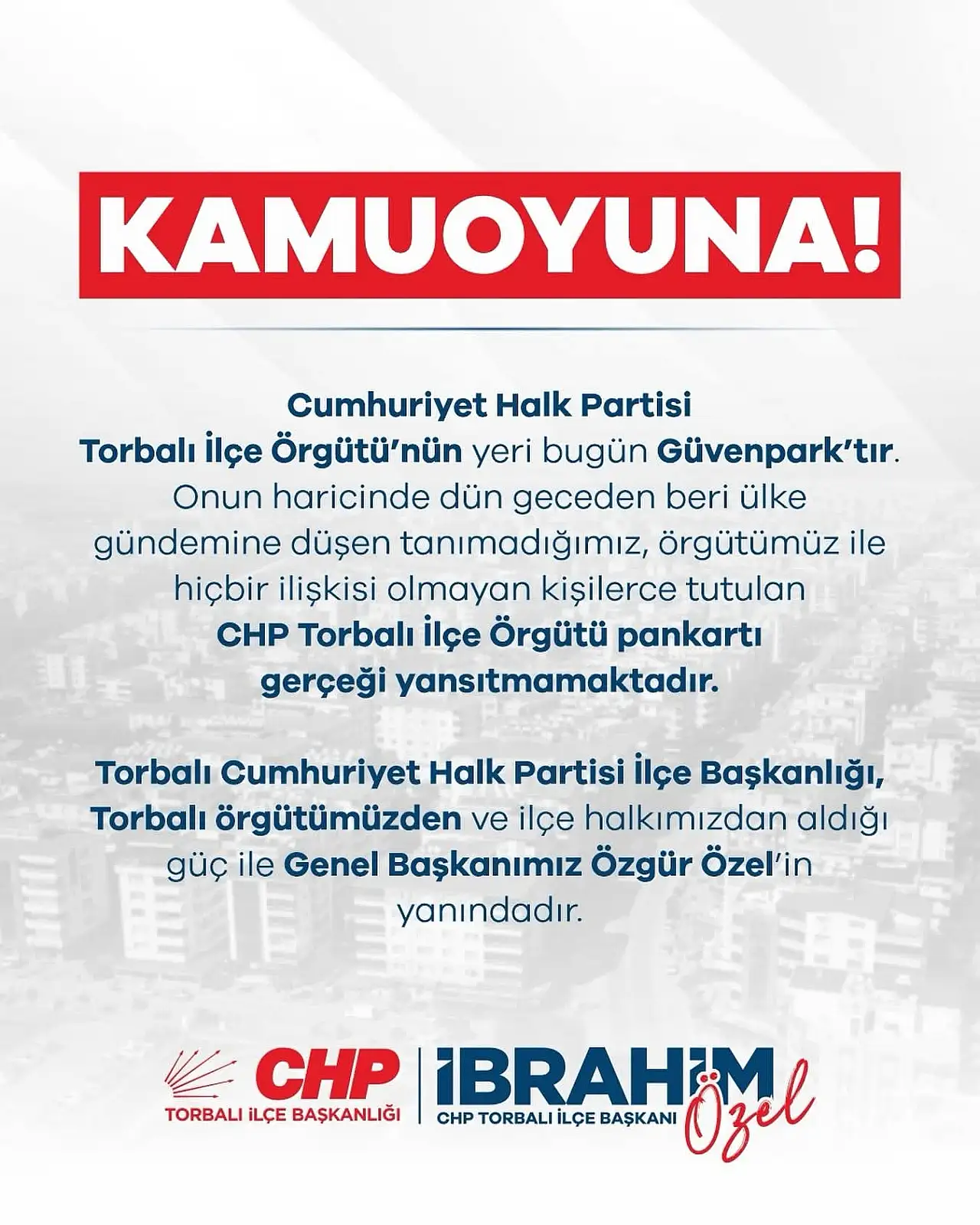 CHP Torbalı İlçe Örgütü'nden Açıklama: Yerimiz Güvenpark'tır