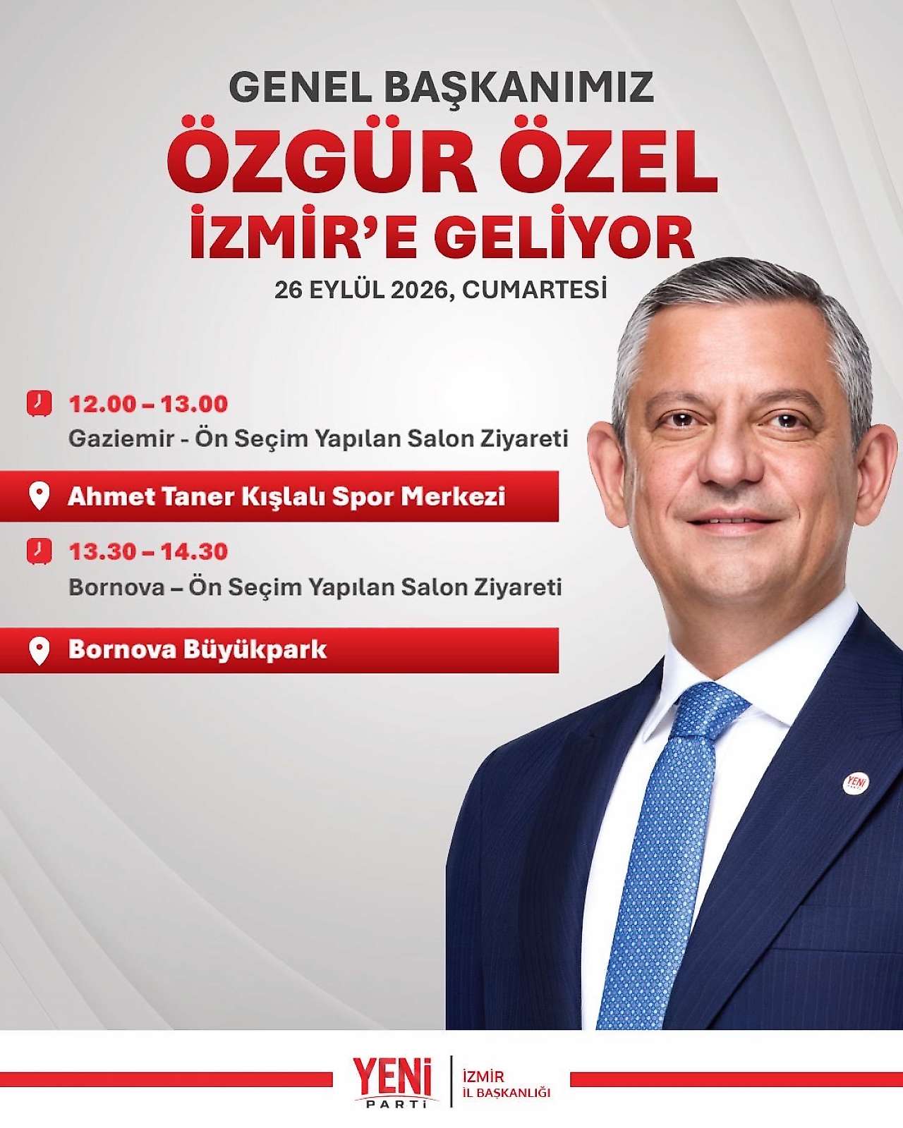 Özgür Özel bugün İzmir'de