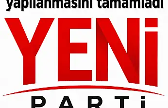 İzmir'de YENİ Parti'nin İlçe Başkanları Açıklandı