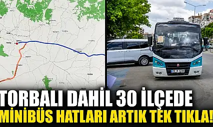 Torbalı dahil 30 ilçede minibüs hatları tek tıkla