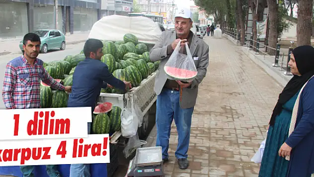 1 dilim karpuz 4 lira!