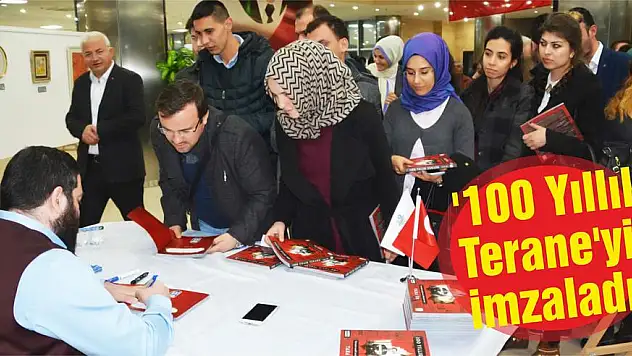 '100 Yıllık Terane'yi imzaladı