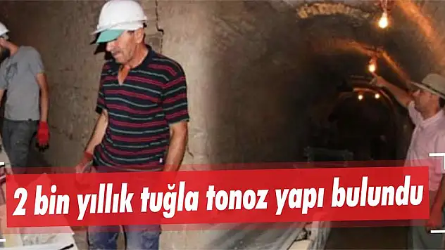 2 bin yıllık tuğla tonoz yapı bulundu