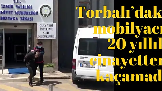 20 yıl sonra parmak izinden yakalandı