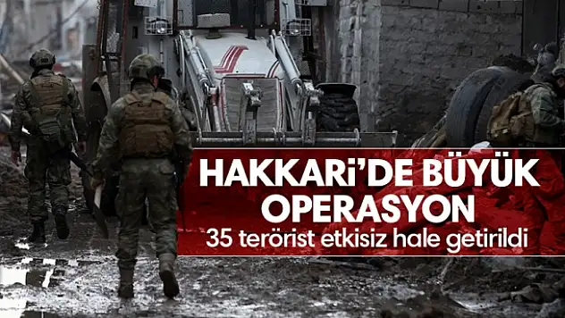 35 terörist etkisiz hale getirildi