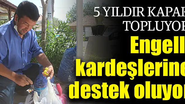 5 yıldır kapak topluyor