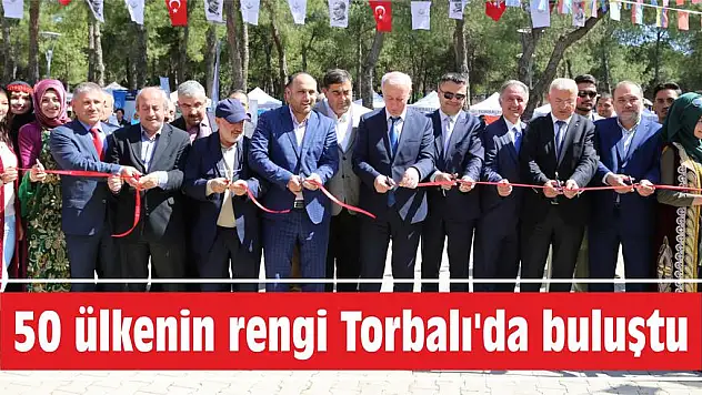 50 ülkenin rengi Torbalı'da buluştu