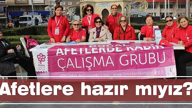 Afetlere hazır mıyız?