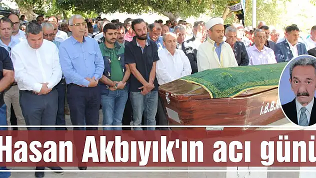 Akbıyık'ın acı günü