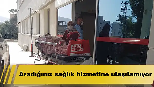 Aradığınız sağlık hizmetine ulaşılamıyor!