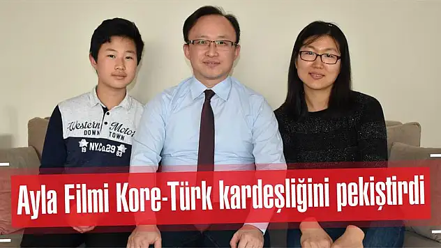 Ayla Filmi Kore-Türk kardeşliğini pekiştirdi
