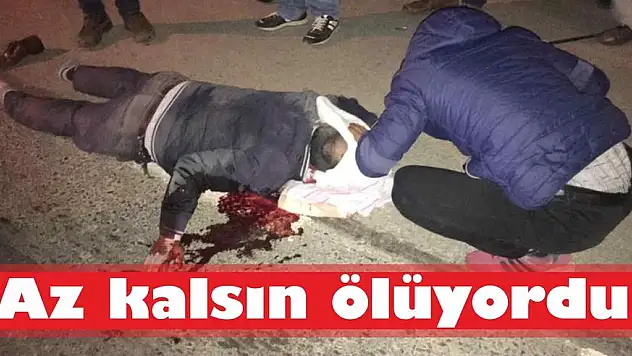 Az kalsın ölüyordu