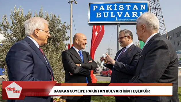Başkan Soyer'e Pakistan Bulvarı için teşekkür