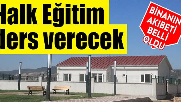 O bina halk eğitime verildi