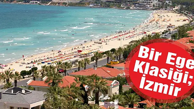 Bir Ege Klasiği İzmir