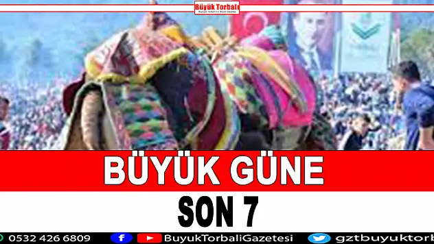Büyük güne son 7