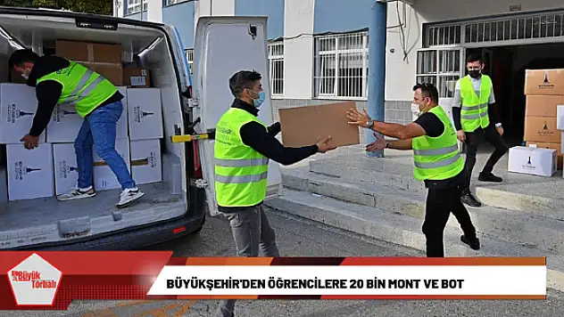 Büyükşehir’den Öğrencilere 20 bin mont ve bot
