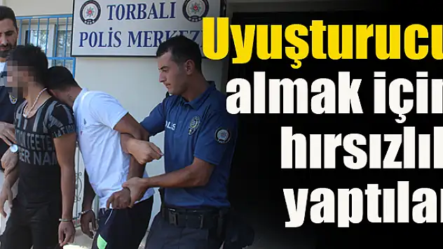 Çalınanlar torbacının evinden çıktı