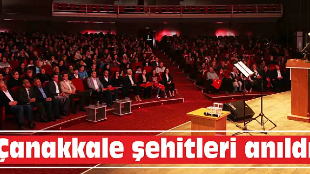 Çanakkale şehitleri anıldı