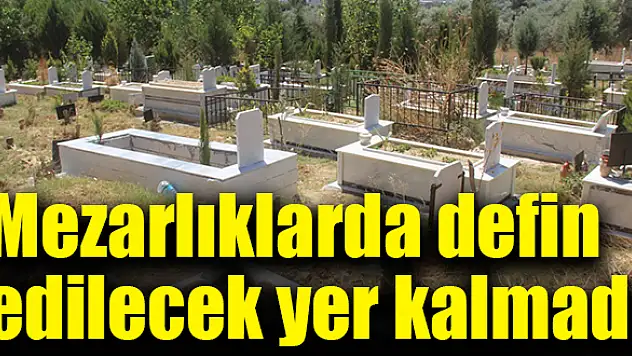 Çevre ilçelere defnedilmeye başlandı