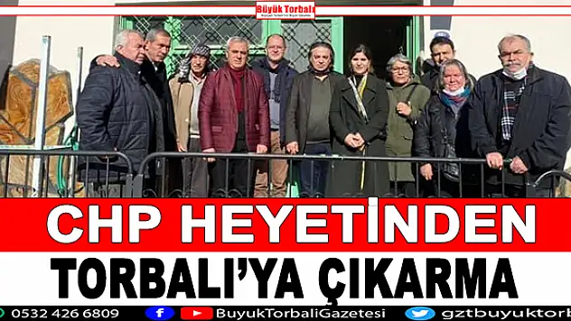 CHP'den Torbalı'ya çıkarma