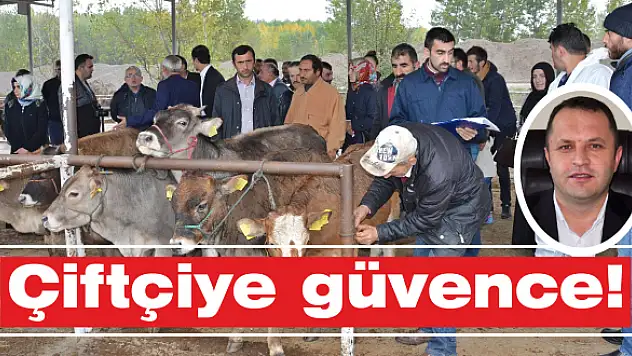 Çiftçiye güvence!