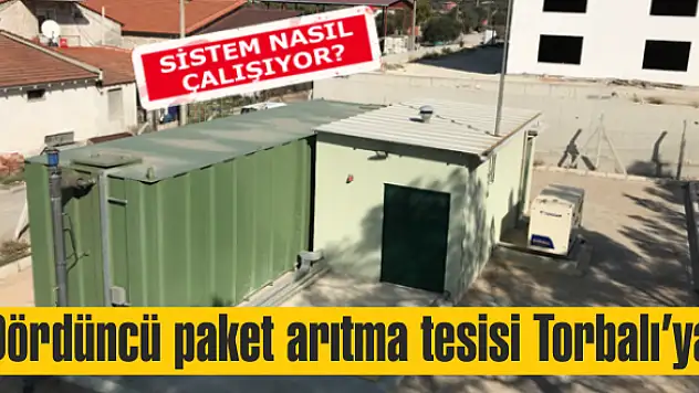Dördüncü paket arıtma tesisi Torbalı'ya
