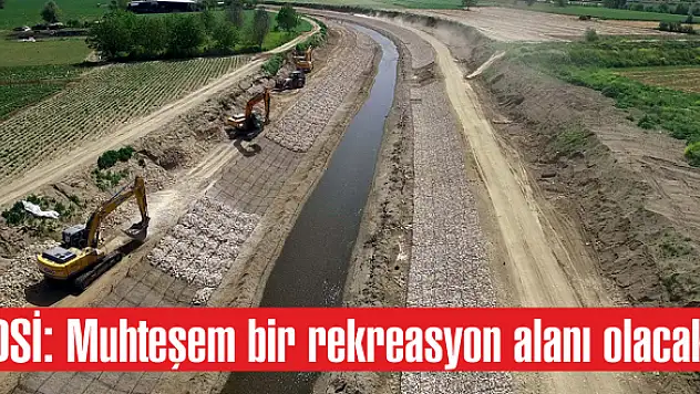 DSİ’den yatırım sağanağı