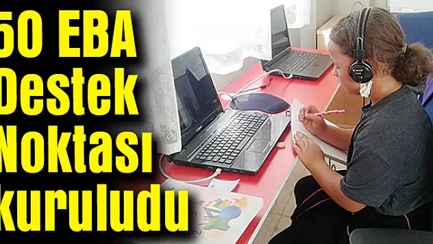 EBA Destek Noktası en fazla Torbalı'da