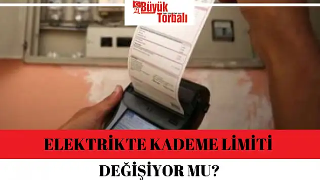 Elektrikte kademe limiti değişiyor mu?