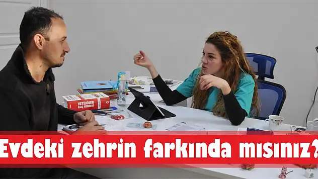 Evdeki zehrin farkında mısınız?