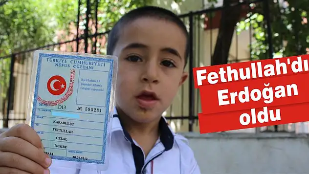 Fethullahdı, Erdoğan oldu