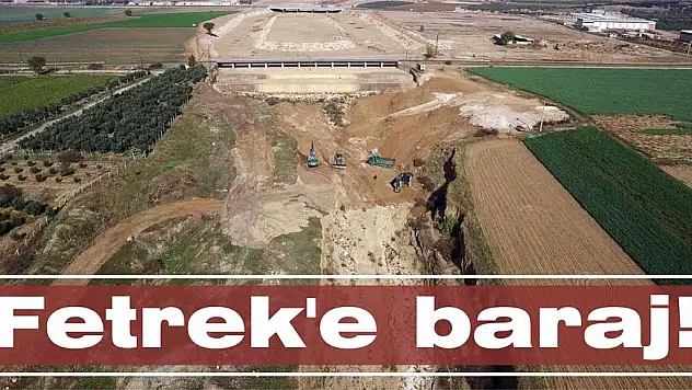 Fetrek'e baraj!