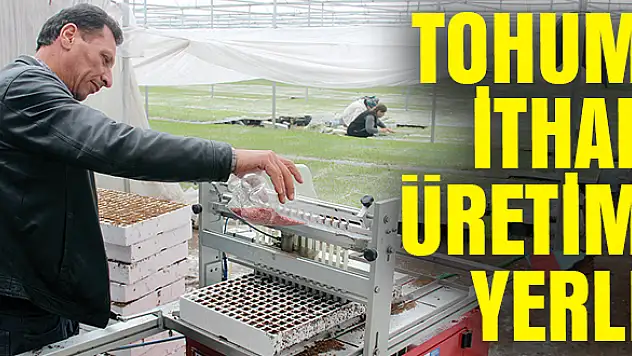 Fidan malzemeleri yurt dışından