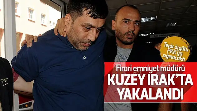 Firari emniyet müdürü Zaho’da yakalandı