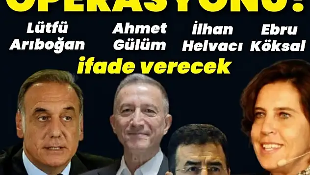 FUTBOLDA FETÖ OPERASYONU: 4 İSİM İFADE VERECEK