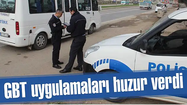 GBT uygulamaları huzur verdi