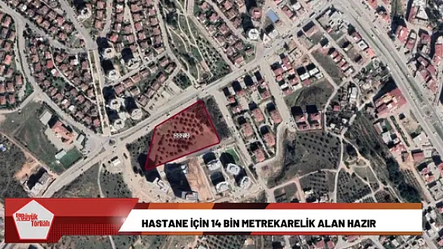 Hastane için 14 bin metrekarelik alan hazır