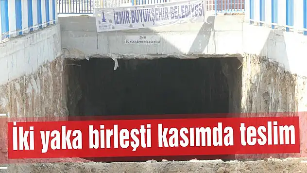 İki yaka birleşti kasımda teslim