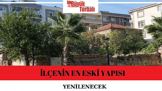 İlçenin en eski yapısı yenilenecek