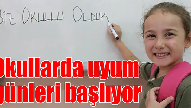 İlk dersler uyum haftasında