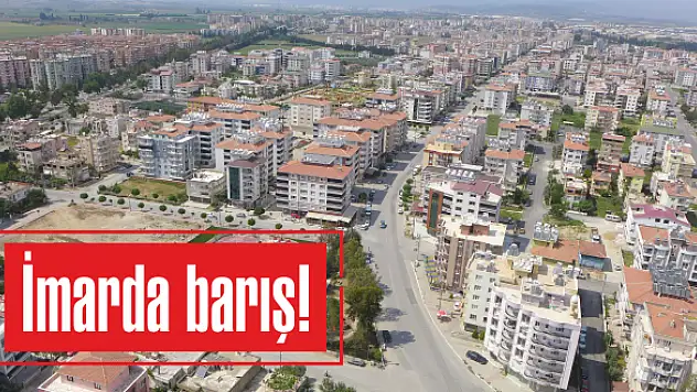 İmarda barış!