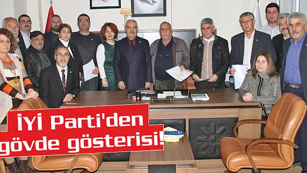 İYİ Parti’den gövde gösterisi!
