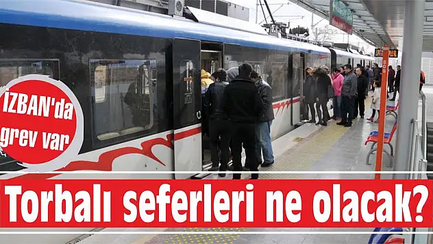 İZBAN'da grev var