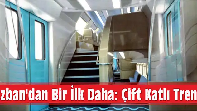 İzban’dan Bir İlk Daha: Çift Katlı Tren
