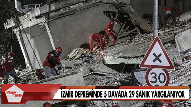 İzmir depreminde 5 davada 29 sanık yargılanıyor