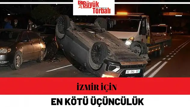 İzmir için en kötü üçüncülük