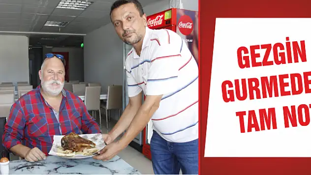 İZMİR'İN 'GEZGİN GURMESİNDEN' TAM NOT